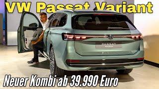 VW Passat Variant 2024 Ich zeige Dir den neuen Kombi Review  Check  Sitzprobe  Preis