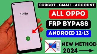 All Oppo FRP Bypass Android 1213 New Method 2024  All Oppo Google Account Bypass Without Pc