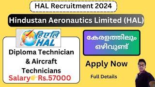 HAL Recruitment 2024  Apply Online for Diploma & Aircraft Technician Posts  Latest Kerala Jobs