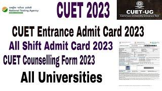 How to download CUET Entrance Admit Card 2023-24  CUET Entrance Admit Card 2023  CUET UG Exam 2023