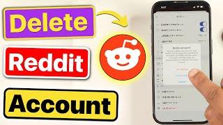 How to Delete Reddit Account Permanently on iPhone?   Permanently Delete Reddit Account