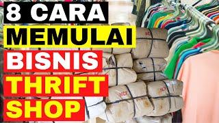 8 Cara Memulai Usaha Bisnis Thrift Shop Untuk Pemula Modal Kecil Untung Besar