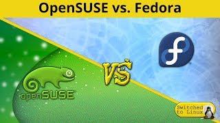 OpenSUSE vs Fedora  DistroWars