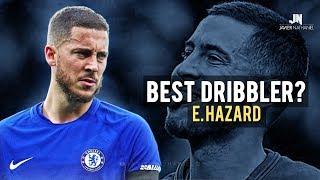 Eden Hazard - Sublime Dribbling Skills & Goals 20172018