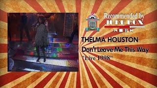 THELMA HOUSTON - Dont Leave Me This Way Faites La Fête 1998