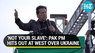 Did you write to India? Imran Khan slams West for asking Pak to condemn Russia over Ukraine