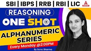 Alphanumeric Series Reasoning in One Shot  SBI  IBPS  RRB  RBI  LIC  By Sona Sharma