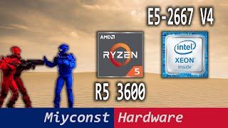  Ryzen 5 3600 versus Xeon E5-2667 V4 and Core i3-12100  RX 5700XT