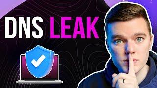 Is My DNS Leaked from the VPN? How to Fix DNS Leaks