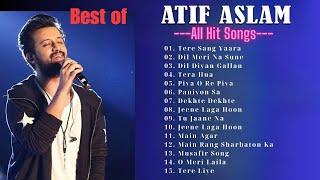 Best Of Atif Aslam Popular Songs Top 10 Songs Jukebox Atif Aslam Hit Songs 2024#atifaslam