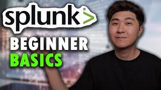 Splunk Basics Tutorial for Beginners  Cyber Security