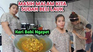 Masih Gelap Udah Bawa Anak Beli Lauk..KITA MASAK BABI 