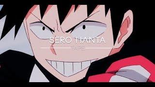 Sero Hanta - BattleCry AMV