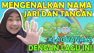 LI YADANI  DUA TANGAN SAYA  Lagu Anak PAUD  TK untuk Mengenalkan Nama Jari dan Tangan 