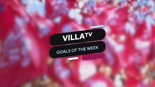 VILLATV Goals Of The Week Vol 3