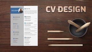 How to create a cvresume template in photoshop  cv design in adobe photoshop