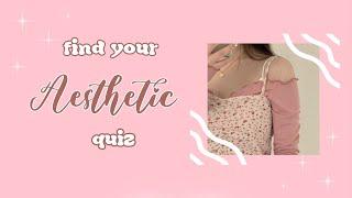 find your aesthetic quiz 2023 