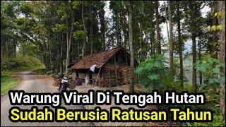 Berkunjung Ke Warung Viral Di Tengah Hutan Angker Berusia Ratusan Tahun