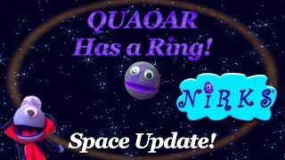 Nirks Space Update - Dwarf Planet Candidate Quaoar has a Ring