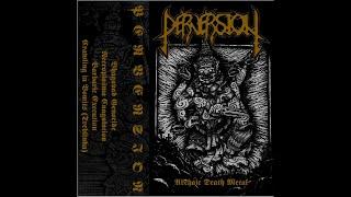 Perversion US - Archaic Death Metal Demo 2020