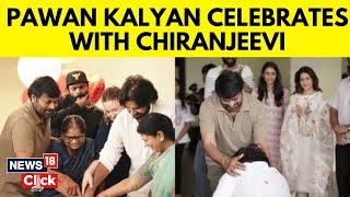 Pawan Kalyan Touches Chiranjeevis Feet Celebrates Political Win With Ram Charan Varun Tej  N18V