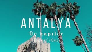 Antalya Hadrians Gate üç kapılar Ataturk Cd. Muratpasa #antalya #türkiye #walkingtour #streettour