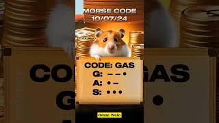 Hamster Kombat daily cipher Morse code  10072024