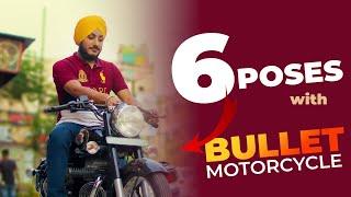 6 Poses with BULLET Motorcycle  in Hindi