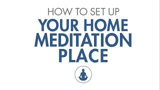 How to Set Up Your Home Meditation Space - Simple Instructions  Hands-On Meditation