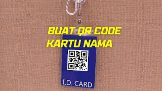 Cara Membuat QR Code Kartu Nama Terbaru