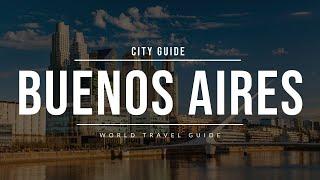 BUENOS AIRES City Guide  Argentina  Travel Guide