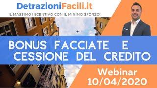 Bonus Facciate e Cessione del Credito nei Condomini - Webinar Completo