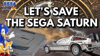 Lets Save the Sega Saturn