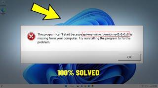 Fix The program cant start because api-ms-win-crt-runtime-l1-1-0.dll is missing  How To Solve DLL