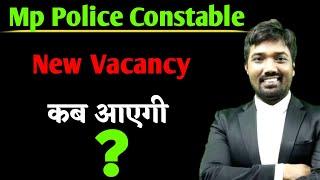 mp police constable new vacancy 2022  mp police vacancy 2022 kab aayega  Mp police vacancy 2022