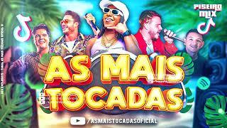 AS MAIS TOCADAS 2021 2022   VERÃO 2022   HITS DO PISEIRO BREGA FUNK SERTANEJO FORRÓ E MUITO M