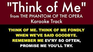 Think of Me from The Phantom of the Opera - Karaoke Track with Lyrics on Screen