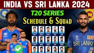 India Tour Of Sri Lanka  India T20 Squad vs Sri Lanka  India T20 Squad vs SL 2024