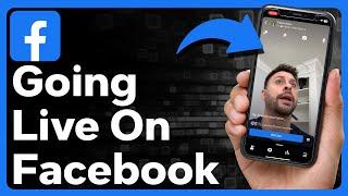 How To Go Live On Facebook