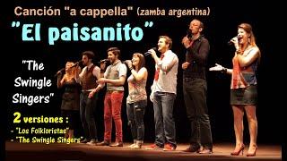 Zamba argentina El paisanito a cappella guitarras vocales -The Swingle Singers - Con texto