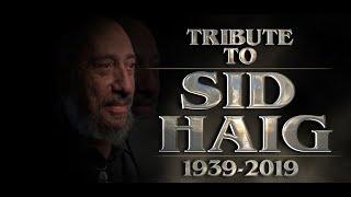 Sid Haig Tribute- Retrospect