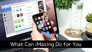 What Can iMazing Do for You and How to Get Started