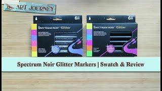 Spectrum Noir Glitter Markers  Water-based Glitter Pens  Swatch & Review