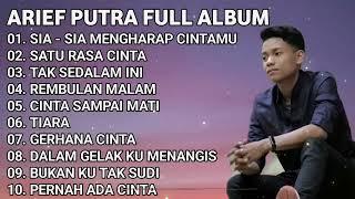 ARIEF FULL ALBUM TERBAIK TERPOPULER 2024 TANPA IKLAN  SIA SIA MENGHARAP CINTA MU - SATU RASA CINTA