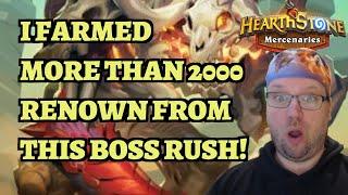 I Farmed More Than 2000 Renown from This Mythic Boss Rush Bounty Hearthstone Mercenaries