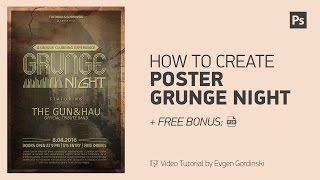 Grunge Night - Photoshop Poster Design