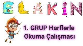 1.sınıf - 1.grup Harflerle  İki Harfli Heceler Oluşturma  Kelime Oluşturma Ve Okuma