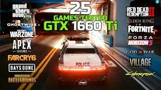 Nvidia GeForce GTX 1660 Ti In 2022  25 Games Tested  #gtx1660ti