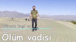 Dünyanı kəşf et 26 Seasons Season 16 Ölüm vadisi Death Valley