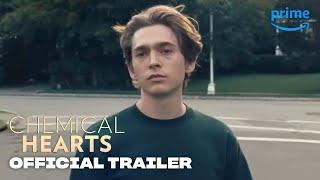 Chemical Hearts – Official Trailer  Prime Video